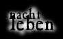 nacht leben